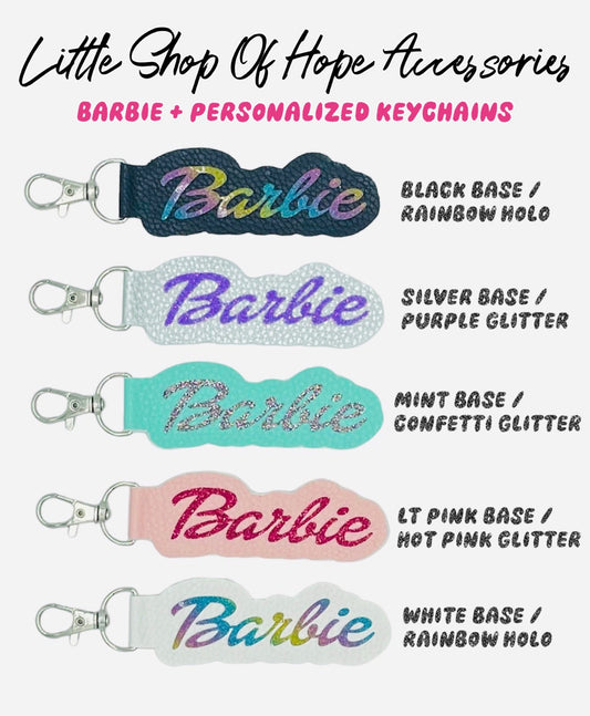 ~ B A R B I E ~ Keychain