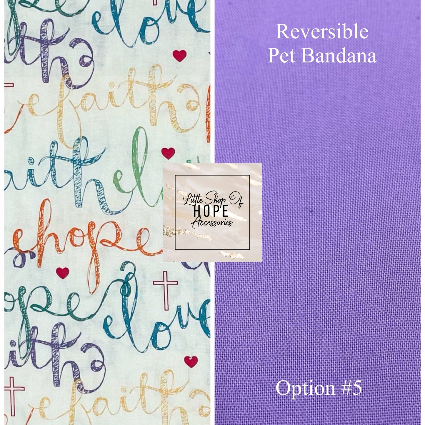 Colorful Faith Reversible Pet Bandanas *Optional Personalization